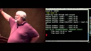Ruby Conference 2008 - What All Rubyists Should Know About Threads