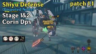 Shiyu Defense Disputed Node (1.1) Stage 1&2 - Corin (lv.60) dps , Nicole , Anby S clear | ZZZ