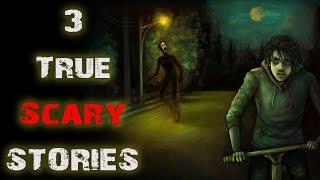 3 Allegedly True Scary Stories | Scariest Close Encounter Stories Submitted By Subscribers