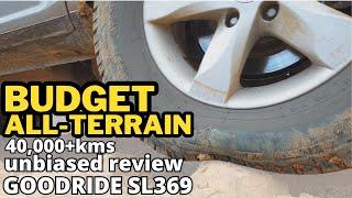 Goodride SL369 budget all-terrain tyre - Unbiased review