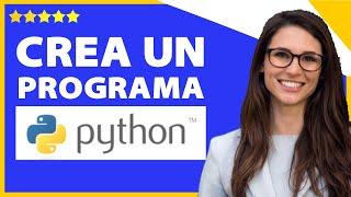 Cómo Crear Un Programa En Python 2024 (Muy Fácil) // Tu Primer Programa