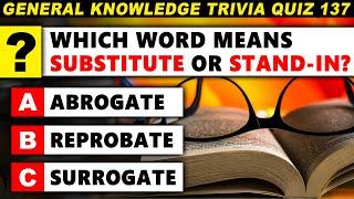 How Good is Your General Knowledge? This 50 Question Quiz Will Reveal The Truth!