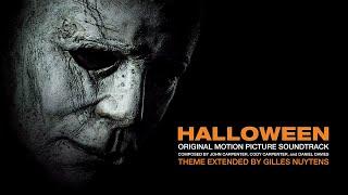 John & Cody Carpenter, Daniel Davies - Halloween (2018) - Theme [Extended by Gilles Nuytens]