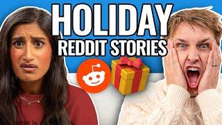 Not So Happy Holidays | Reading Reddit Stories