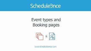 ScheduleOnce - Introduction to Booking pages and Event types