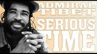 Admiral Tibet - Serious Time