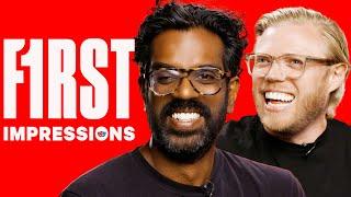 Rob Beckett & Romesh Ranganathan Do The Wildest Impressions! | First Impressions