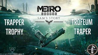 Metro Exodus - Trapper Trophy - Trofeum Traper - Sam's Story DLC