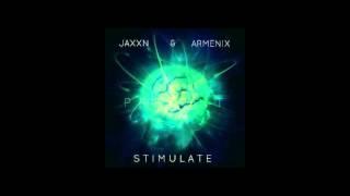 Jaxxn & Armenix | Stimulate (VIP Future Bass Edit)