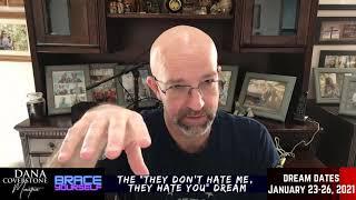 The "They Don't Hate Me, The Hate You" Dream - Dana Coverstone