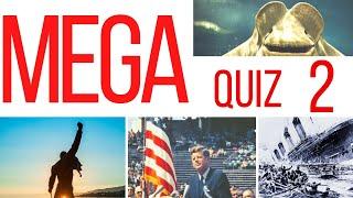 100 QUESTION MEGA QUIZ | The best 100 general knowledge trivia questions - QUIZ 2