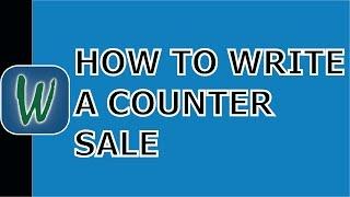 Winworks Tutorials- Writing a Counter Sale