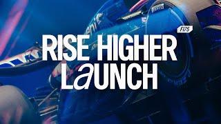 F175 LIVE: RISE HIGHER LAUNCH