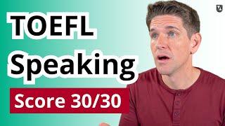 TOEFL Speaking Tips for a Score 30