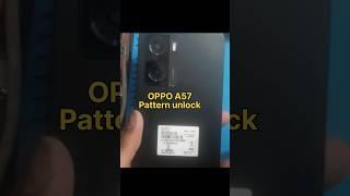 Oppo A57(CPH 2387) ||Pattern Unlock Without Pc||Hard Reset||#unlock #youtubeshort#shorts#oppo#viral