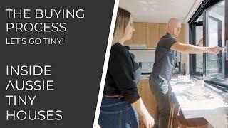 Inside Aussie Tiny Houses | The Buying Process - Let's Go Tiny!