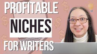 the BEST freelance writing niche | writing niches that make you money