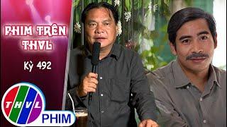 Phim Trên THVL - Kỳ 492: Gặp gỡ diễn viên THANH BÌNH và đạo diễn QUANG MINH | GIÓ NGƯỢC CHIỀU