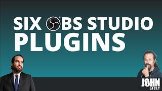 6 Favourite OBS Studio Plugins with @SamProof