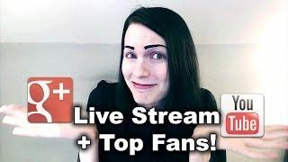 Live Streaming, Top Fans, & Google+ YouTube Comments?!