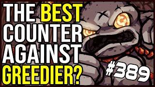 The BEST Item For GREEDIER?? - The Binding Of Isaac: Repentance #389