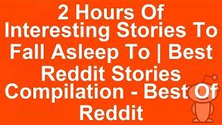 AITA Bedtime Stories |  2 Hours of Captivating Stories for the Sleepless Listener - Best of Reddit