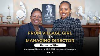 The 1 Act That Changed Her Life : Rebecca Tiba, Managing Director of Madison Investment Managers Ltd
