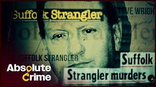 Steve Wright: The Prostitute Serial Killer (World's Most Evil Killers) | Absolute Crime