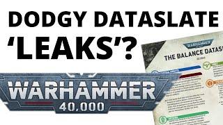 Dodgy 40K Balance Dataslate 'Leaks' - Full Contents and are they Fake?