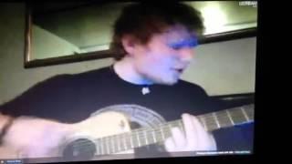 ED SHEERAN singing "You Need me, I Dont Need You"