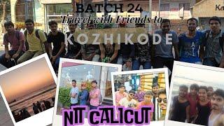 My First Vlog | NIT CALICUT | Exploring Kozhikode City | A Day Out Vlog