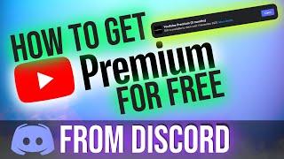 How to get "FREE YOUTUBE PREMIUM 3 MONTHS" from DISCORD | Step by Step Tutorial! [NO PAYMENT METHOD]