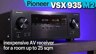 Pioneer VSX-935 M2 | The perfect inexpensive AV receiver for a room up to 25 sqm