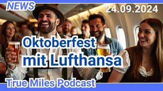 Zum Oktoberfest: Miles & More Meilen für 0,8 Cent