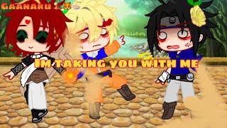 Im taking you with me  ll gaanaru  ll Uzumaki ramen  ll ft: sakura, and Sasukell short vid