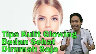 Kulit Putih Bersih Glowing & Badan Sehat ala Dokter Grand