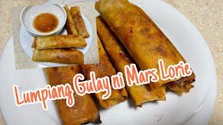 Lumpiang Gulay ni Mars Lorie