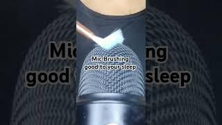 ASMR Mic Brushing Intense Sounds (good to your Sleep)#asmr #micbrushing #relaxingsound #shorts