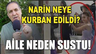 NARİN'İ KURBAN VEREN AİLESİ NEDEN SESSİZ? / Adem Karacoban