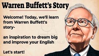 Warren Buffett's Story - Learn and Get Inspired || Learn English Through Story | Listening Practice