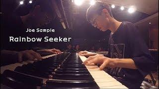 Joe Sample  Rainbow Seeker II - The First Recital -