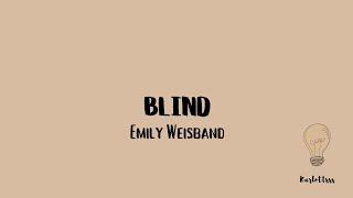Emily Weisband - Blind (Lyrics)