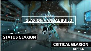 GLAXION VANDAL META BUILD #2020 | WARFRAME