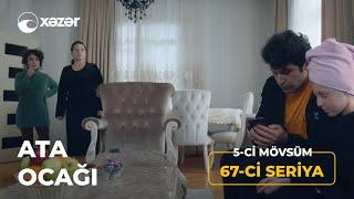 Ata Ocağı (5-ci Mövsüm 67-ci Seriya)