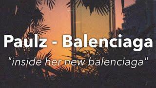 Paulz - Balenciaga (Halsey Remix) Lyrics