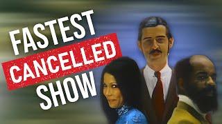 The Fastest Cancelled TV Show Ever