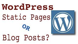 WordPress Static Pages and Blog Post