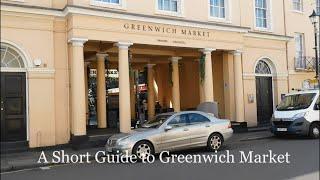 A Short Guide to Greenwich Market