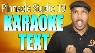 Pinnacle Studio 19 Ultimate | Karaoke Tutorial