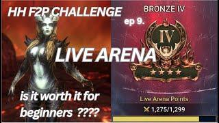 RAID: Shadow Legends | F2P Challenge 2025 | ep. 9 | Live arena | worth it or not ???